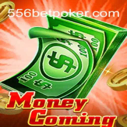 Explore the Exciting World of MoneyComing with 556BET⭐️